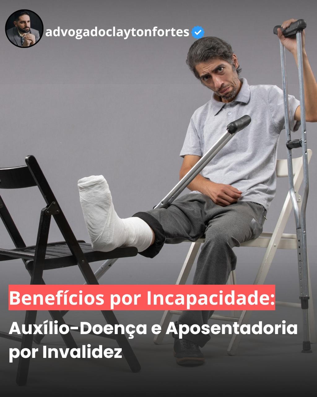 Benefícios por Incapacidade